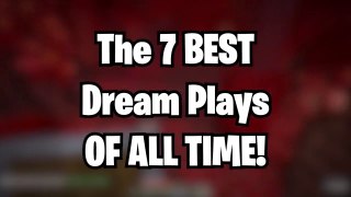 7 BEST Dream Plays of All Time! (9999 IQ)