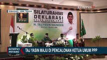 Terima Dukungan dari 8 DPW dan 21 DPC, Taj Yasin Maju Pencalonan Ketum PPP