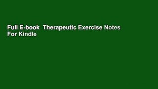 Full E-book  Therapeutic Exercise Notes  For Kindle