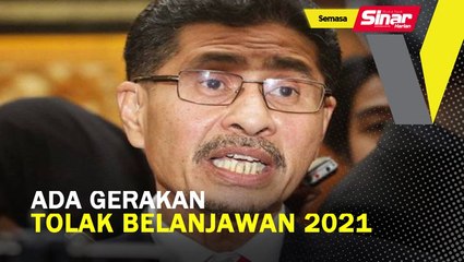 Ada gerakan tolak Belanjawan 2021