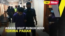 Abang ugut bunuh adik terima padah