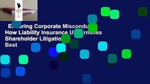 Ensuring Corporate Misconduct: How Liability Insurance Undermines Shareholder Litigation  Best