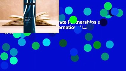 Full version  Public-Private Partnerships and Responsibility under International Law: A Global