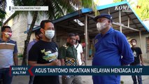 Agus Tantomo Ingatkan Nelayan Menjaga Laut