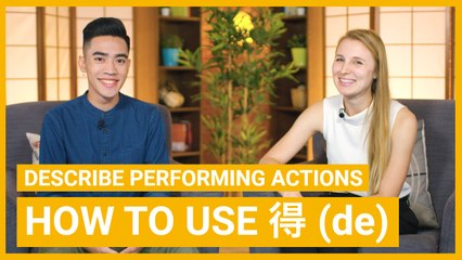 How to Use 得 (de) | Pre-Intermediate Lesson | ChinesePod (v)