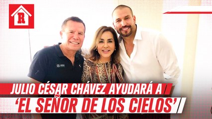 Julio César Chávez ayudará a 'El Señor de los Cielos' en su rehabilitación