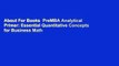 About For Books  PreMBA Analytical Primer: Essential Quantitative Concepts for Business Math