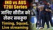 IND vs AUS T20I Series: full schedule, Date, timing, Place, squads of all matches | वनइंडिया हिंदी