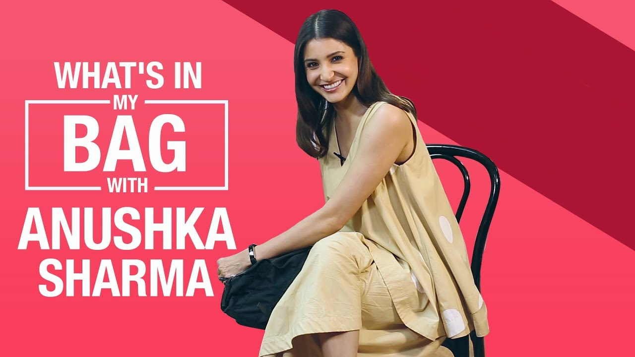 Anushka Sharma - What's in my bag