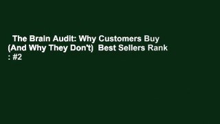 The Brain Audit: Why Customers Buy (And Why They Don't)  Best Sellers Rank : #2