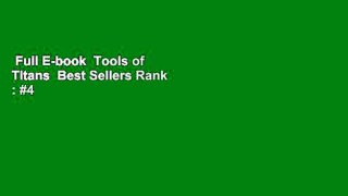 Full E-book  Tools of Titans  Best Sellers Rank : #4