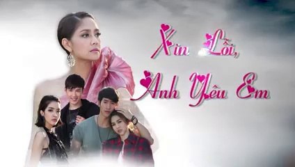 xin lỗi anh yêu em tập 10 phim thái lan lồng tiếng (trọn bộ)