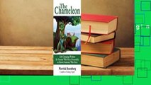 The Chameleon: Life-Changing Wisdom for Anyone Who Has a Personality or Knows Someone Who Does