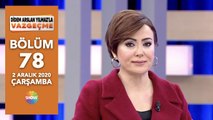 Didem Arslan Yılmaz'la Vazgeçme 78. Bölüm | 2 Aralık 2020