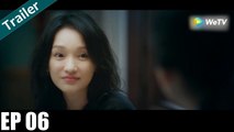 Trailer - Cô Ấy Không Hoàn Hảo - Tập 06 (Vietsub) - Châu Tấn Chủ Diễn - Phim Tâm Lý Tình Cảm - WeTV