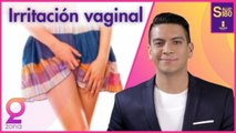 Causas de la irritación vaginal | Zona G con Juan Carlos Acosta