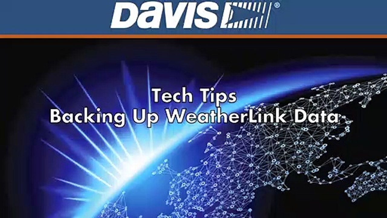 Tech Tip: How to Back Up Your Davis WeatherLink Data