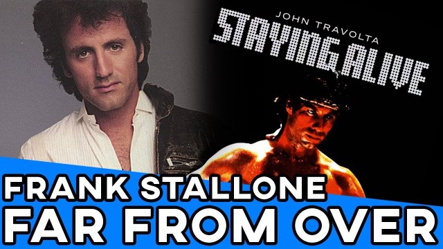 Frank Stallone - Far From Over - Staying Alive Soundtrack - John Travolta