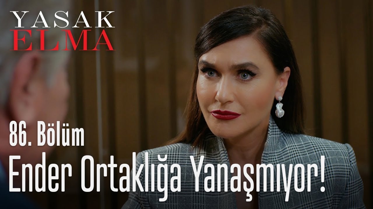 Ender ortaklığa yanaşmıyor - Yasak Elma 86. Bölüm