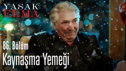 Kaynaşma yemeği - Yasak Elma 86. Bölüm