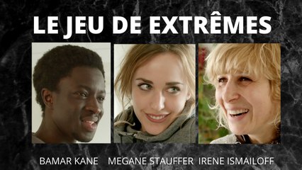 Le jeu des extrêmes