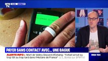 Payer sans contact avec...une bague - 03/12