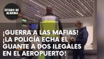 ¡VEAN COMO la POLICÍA ECHA EL GUANTE A DOS ILEGALES en el aeropuerto de LAS PALMAS de GRAN CANARIA!
