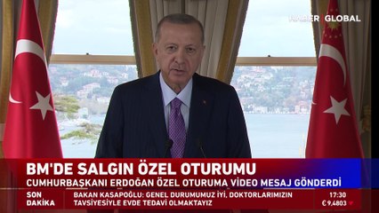 Cumhurbaşkanı Erdoğan'dan BM Özel Oturumu'nda 'koronavirüs' mesajı