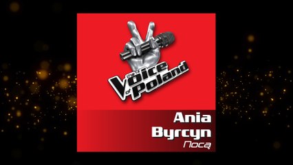 Ania Byrcyn - Nocą