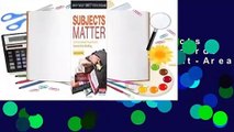 About For Books  Subjects Matter: Exceeding Standards Through Powerful Content-Area Reading  For
