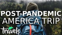 Top 10 American Post-Pandemic Vacation Destination Ideas