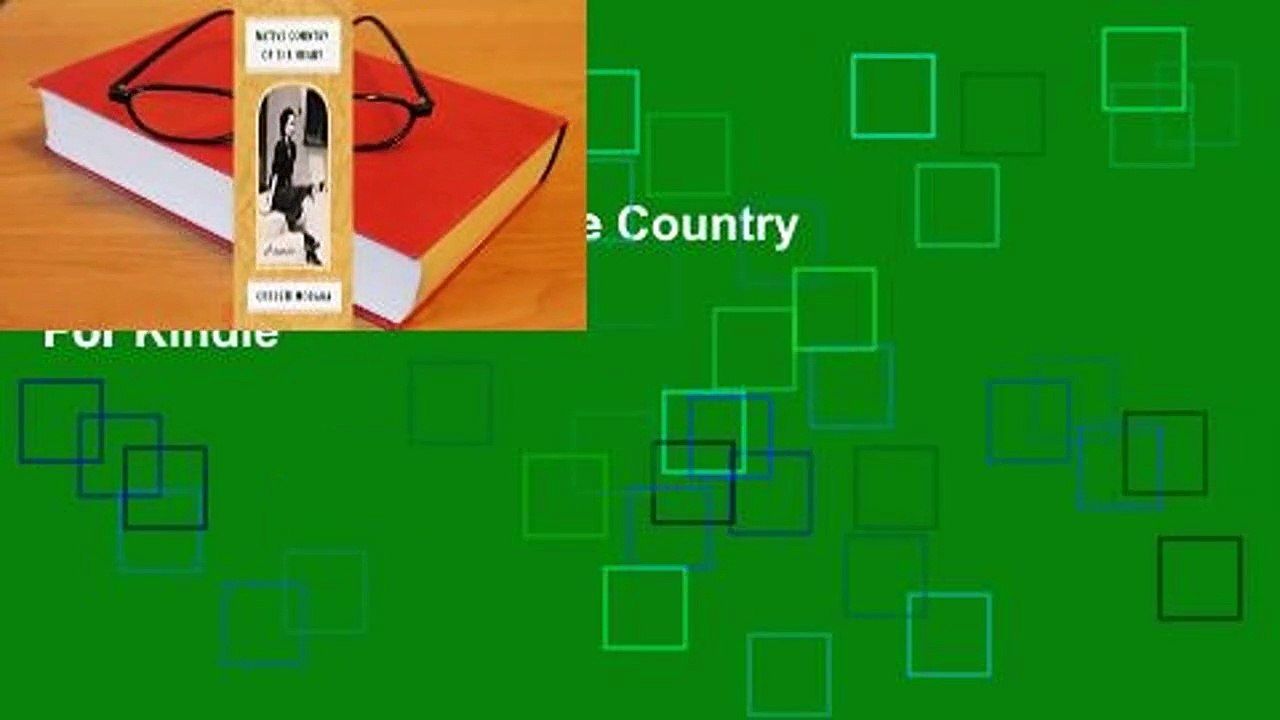 About For Books  Native Country of the Heart: A Memoir  For Kindle