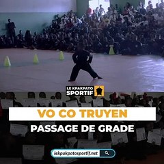 Vo Co Truyen :  Le passage de grades