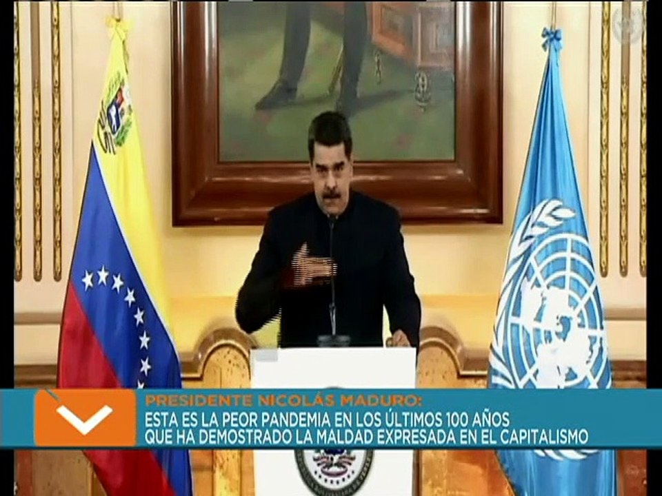 Pdte. Maduro ante la ONU: El COVID-19 mostró la crueldad del capitalismo contra los pueblos, la solidaridad es la única salida a esta pandemia