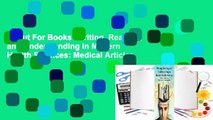 About For Books  Writing, Reading, and Understanding in Modern Health Sciences: Medical Articles