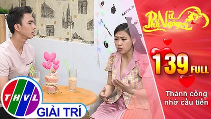 Phụ nữ ngày nay - Tập 139: Thành công nhờ cầu tiến