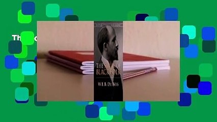 The Souls of Black Folk Complete