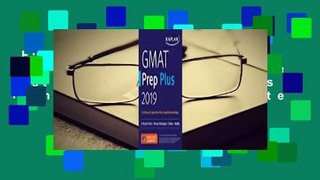 Full E-book  GMAT Prep Plus 2019: 6 Practice Tests + Proven Strategies + Online + Mobile Complete