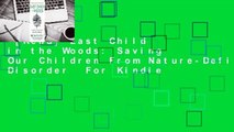 [Read] Last Child in the Woods: Saving Our Children From Nature-Deficit Disorder  For Kindle