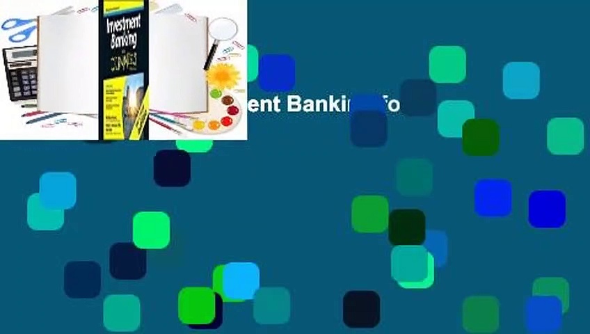 Full version  Investment Banking for Dummies  For Online