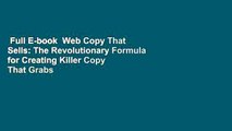 Full E-book  Web Copy That Sells: The Revolutionary Formula for Creating Killer Copy That Grabs