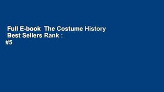 Full E-book  The Costume History  Best Sellers Rank : #5