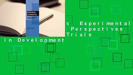 About For Books  Experimental Conversations: Perspectives on Randomized Trials in Development