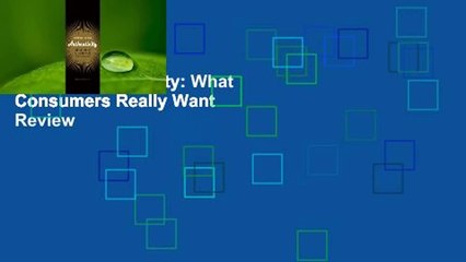 [Read] Authenticity: What Consumers Really Want  Review