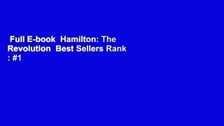 Full E-book  Hamilton: The Revolution  Best Sellers Rank : #1