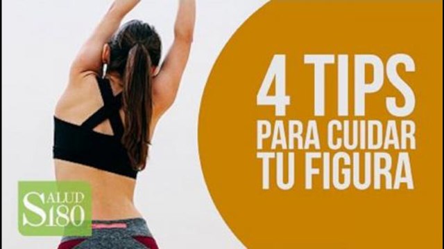 4 TIPS para cuidar tu figura y QUEMAR GRASA