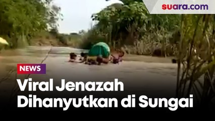 Viral Jenazah Warga Gresik 'Dihanyutkan' di Sungai, Ini Alasannya