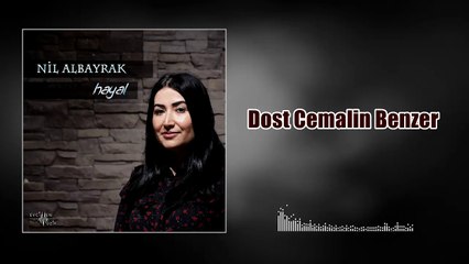 Nil Albayrak - Dost Cemalin Benzer (Official Audio)