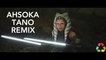 Ahsoka Tano Remix
