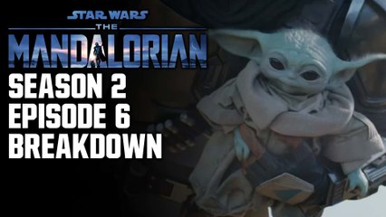The Mandalorian (Season 2, Episode 6 Breakdown): What The Hell Is Happening?